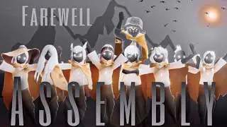 ⚜️𝑭𝒂𝒓𝒆𝒘𝒆𝒍𝒍 𝑨𝒔𝒔𝒆𝒎𝒃𝒍𝒚⚜️ Ft. Team Ikemen | Sky: COTL