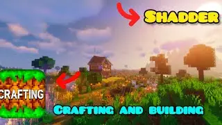 How to install shaders in crafting and building 