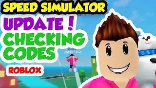ROBLOX SPEED SIMULATOR UPDATE! CHECKING CODES!