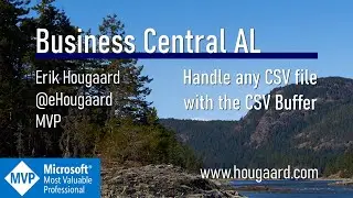 Handle any CSV file with the CSV Buffer in AL and Business Central