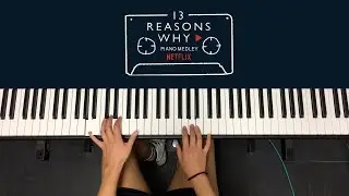 13 Reasons Why Piano Medley - Jenny Kaufmann