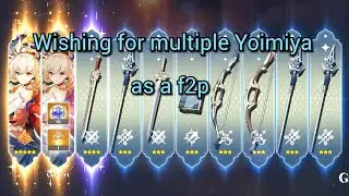 Wishing for multiple Yoimiya as a f2p ( Yoimiya banner)