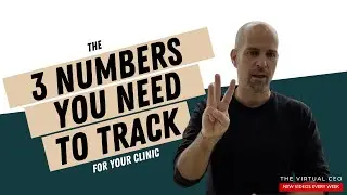 The 3 Numbers You Need to Track in Your Clinic