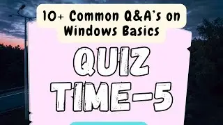 How Well Do You REALLY Know Windows? Computer Quiz