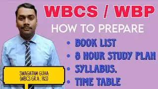 STUDY STRATEGY of a WBCS officer 🚨 (Rank#28 F&S WBCS group A 2023)