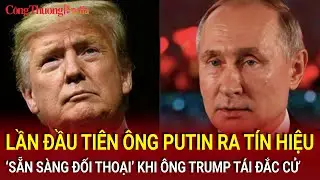 Lần đầu tiên ông Putin ra tín hiệu ‘sẵn sàng đối thoại’ khi ông Trump tái đắc cử | Báo Công Thương