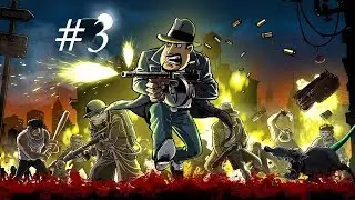 Guns, Gore & Cannoli Прохождение # 3