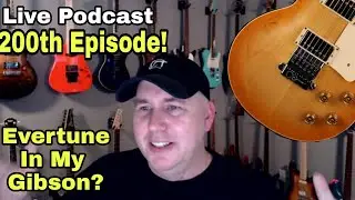 The Average KYG Viewer Owns 12.5 Guitars? The 200th Episode!