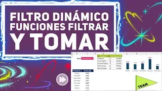 ❇️ FILTRO DINAMICO con Función FILTRAR y TOMAR 😉