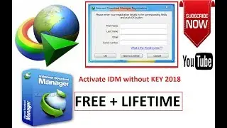 how to activate idm without key 2018 | how to register internet download manager free 2018