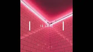 Is Love - DJ Zetts