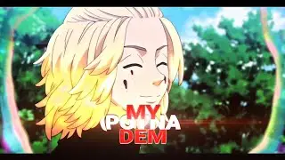 「MY POTNA DEM 🥴🔥」Tokyo Revenger 「AMV/EDIT」(1080p 60fps) Free Alight Preset✔︎