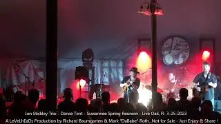Jon Stickley Trio - Dance Tent - Suwannee Spring Reunion - Live Oak, Fl  3-25-2023