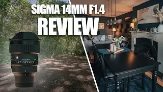 Sigma 14mm f/1.4 ART Lens Review | The Perfect Wide Angle Lens?