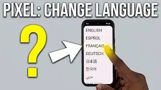 How to change Language on Google Pixel