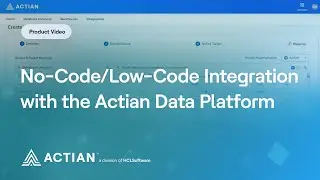 No-Code/Low-Code Integration with the Actian Data Platform