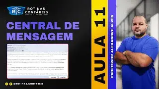 AULA 11 | FGTS DIGITAL - CENTRAL DE MENSAGENS #centraldemensagens #fgtsdigital