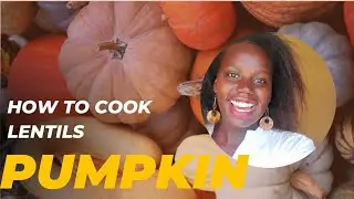 African woman cooks Indian food for her white family| PUMPKIN 🎃 SQUASH