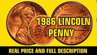 1986 Pennies Worth Money? How Much Are They Really Worth & Why!