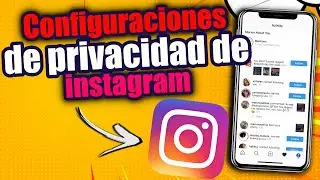 Como configurar la privacidad en Instagram