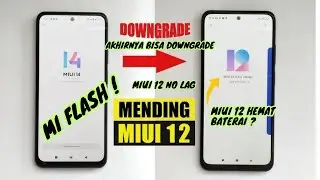 Downgrade MIUI14 to MIUI 12 / MIUI13 It's really easy! All Xiaomi (MI FLASH)