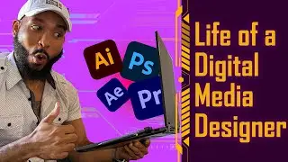 A Day in the life of a Digital Media Designer
