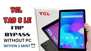 TCL Tab 8 LE Frp bypass | Without pc within 1 mint || All TCL Tab Andriod 13,14 Frp bypass