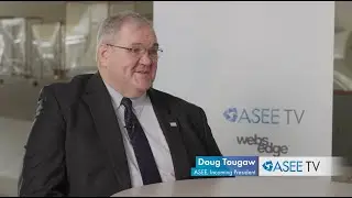 Doug Tougaw, ASEE's Incoming President, Interviewed on ASEE TV