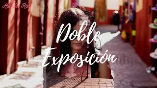 Doble Exposición 🐼 | Gustavo Apera