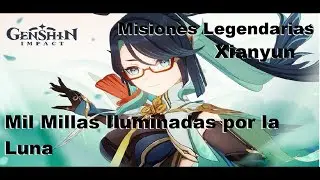 Genshin Impact - Misiones Legendarias, Xianyun Mil Millas Iluminadas por la Luna
