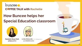 How Buncee Helps Her Special Education Classroom