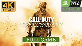 Call of Duty: Modern Warfare 2 Remastered Full Game | 4K 60 FPS | RTX 4090
