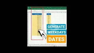 Generate Weekdays Date in excel 