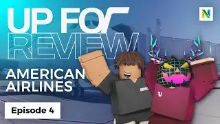Up For Review (EP4) | American Airlines