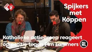 Katholieke actiegroep reageert op petitie tegen Pim Lammers | Spijkers met Koppen | NPO Radio 2