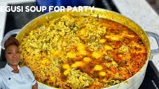 EGUSI SOUP FOR 20 PEOPLE | HOW TO MAKE EGUSI SOUP IN BULK FOR PARTY | NIGERIAN EGUSI SOUP RECIPE