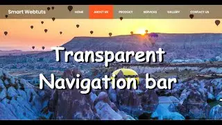 How To Create Transparent Navigation Bar Menu Using HTML CSS | Transparent Navigation Menu Smart Way