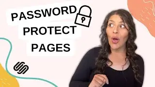 Password Protect any Page in Squarespace (2023 Tutorial)