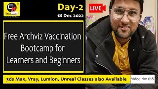 Day 2 Free Archviz bootcamp | Vray live | 3ds Max Live | Online Classes | live support Class 3ds max