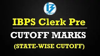 IBPS CLERK PRE 2020 STATE-WISE CUTOFF MARKS