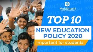 New Education Policy 2020 | NEP 2020 | Top 10 Policies | India