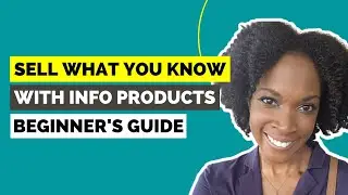 A Beginner's Guide to Selling Info Products | Start An Info Product Business