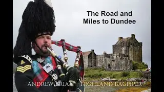 The Road and Miles to Dundee