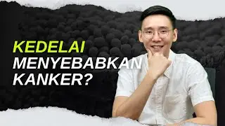 Kedelai Menyebabkan Kanker? Ini penjelasannya