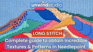 Long Stitch: Complete Guide to obtain incredible Textures & Patterns in Needlepoint