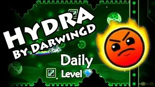 Geometry Dash - Hydra (By DarwinGD) ~ Daily Level #44 [All Coins]
