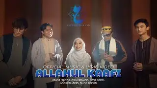 Allahul Kaafi (Official Music & Lyric Video)