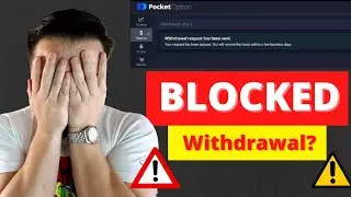 😱⛔BLOCKED Withdrawals on Pocket Option?⚠😢