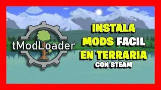 🈯 APRENDE a instalar TModLoader en Steam | Instalar MODS FACIL en Terraria