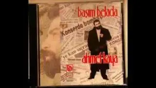 Ahmet Kaya   Başım Belada Full Albüm)
